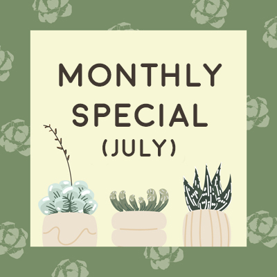 Monthly Special (July) Monthly Special (July)